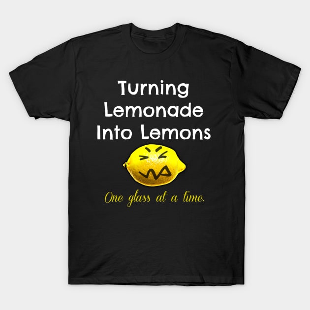 Lemonade into Lemons T-Shirt by samonnier